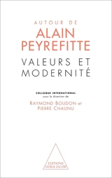 Valeurs et modernité autour d'Alain Peyrefitte