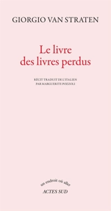 Le livre des livres perdus - Giorgio Van Straten