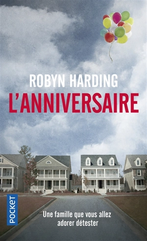 L'anniversaire - Robyn Harding