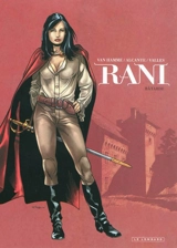 Rani. Vol. 1. Bâtarde - Jean Van Hamme