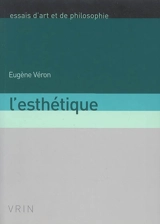 L'esthétique - Eugène Véron