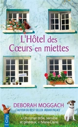 L'hôtel des coeurs en miettes - Deborah Moggach