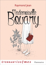 Mademoiselle Bovary - Raymond Jean