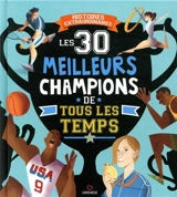 Les 30 meilleurs champions de tous les temps - Teo Benedetti