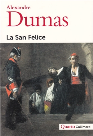 La San Felice - Alexandre Dumas