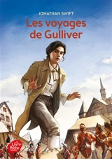 Les voyages de Gulliver - Jonathan Swift