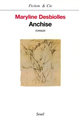 Anchise - Maryline Desbiolles