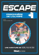 Prisonnière de l'Olympe : une aventure de Silène, fille de Zeus - Lylian
