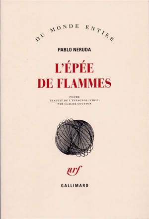 L'épée de flammes - Pablo Neruda