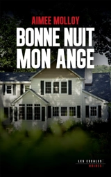 Bonne nuit mon ange - Aimee Molloy