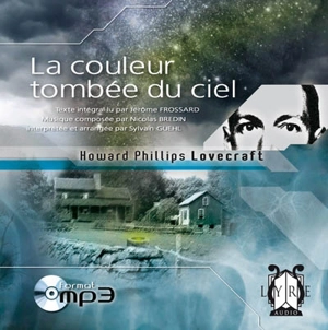 La couleur tombée du ciel - Howard Phillips Lovecraft