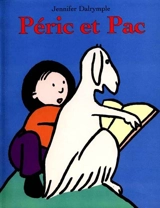 Péric et Pac - Jennifer Dalrymple