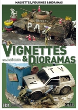 Vignettes et dioramas : maquettes, figurines et dioramas - José Brito