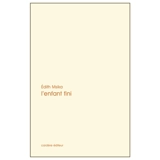 L'enfant fini - Edith Msika