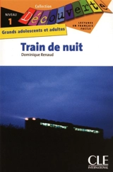 Train de nuit - Dominique Renaud