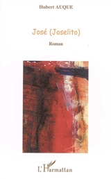 José (Joselito) - Hubert Auque