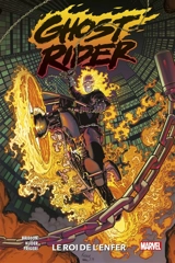 Ghost Rider. Vol. 1. Le roi de l'enfer - Ed Brisson