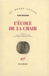 L'école de la chair - Yukio Mishima