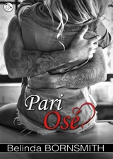 Pari osé - Belinda Bornsmith