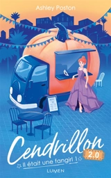 Il était une fangirl. Vol. 1. Cendrillon 2.0 - Ashley Poston