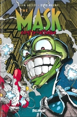 The Mask. The Mask contre-attaque - John Arcudi