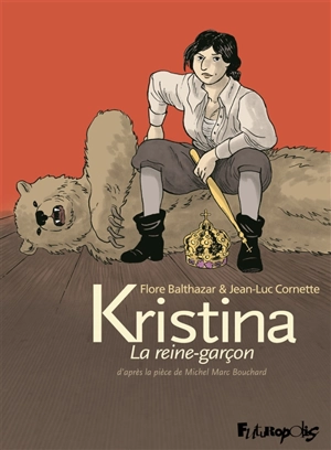 Kristina, la reine-garçon - Jean-Luc Cornette