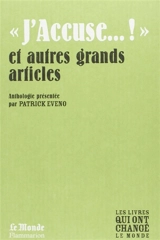 J'accuse...! : et autres grands articles