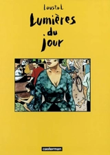 Lumières du jour - Loustal