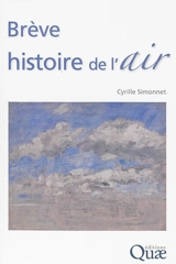 Brève histoire de l'air - Cyrille Simonnet
