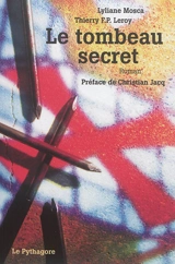 Le tombeau secret - Lyliane Mosca