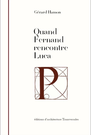 Quand Fernand rencontre Luca - Gérard Hamon