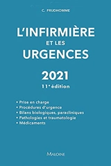 L'infirmière et les urgences 2021 - Christophe Prudhomme