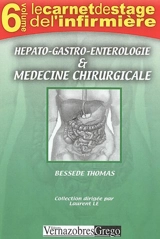 Hépato-gastro-entérologie médicale et chirurgicale - Thomas Bessede