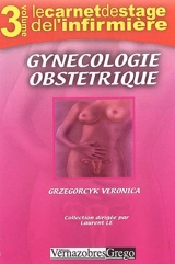 Gynécologie obstétrique - Veronica Grzegorcyk