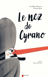 Le nez de Cyrano - Géraldine Maincent