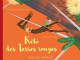 Kéti des terres rouges - Karim Ressouni-Demigneux