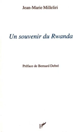 Un souvenir du Rwanda - Jean-Marie Milleliri