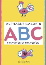 Alphabet galopin : abc - Françoise Morvan