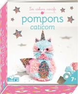 Pompons caticorn : mini-boîte avec accessoires - Amstramgram