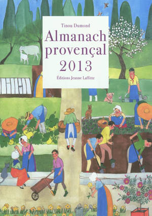 Almanach provençal 2013 - Tinou Dumond