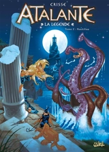 Atalante : la légende. Vol. 2. Nautiliaa - Crisse
