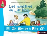 Les monstres du lac noir - Christian Lamblin
