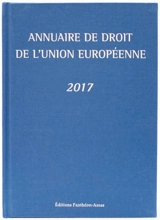 Annuaire de droit de l'Union européenne : 2017