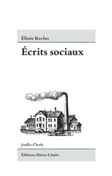 Ecrits sociaux - Elisée Reclus