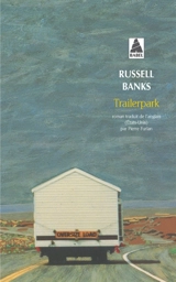 Trailerpark - Russell Banks