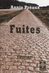Fuites - Annie Préaux