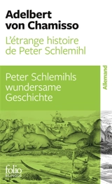 Peter Schlemihls wundersame Geschichte. L'Etrange histoire de Peter Schlemihl - Adelbert von Chamisso