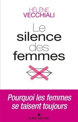 Le silence des femmes - Hélène Vecchiali