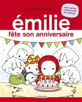 Emilie. Vol. 24. Emilie fête son anniversaire - Domitille de Pressensé