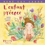 L'enfant précoce - René Guy Cadou